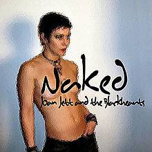 Joan Jett And The Blackhearts : Naked